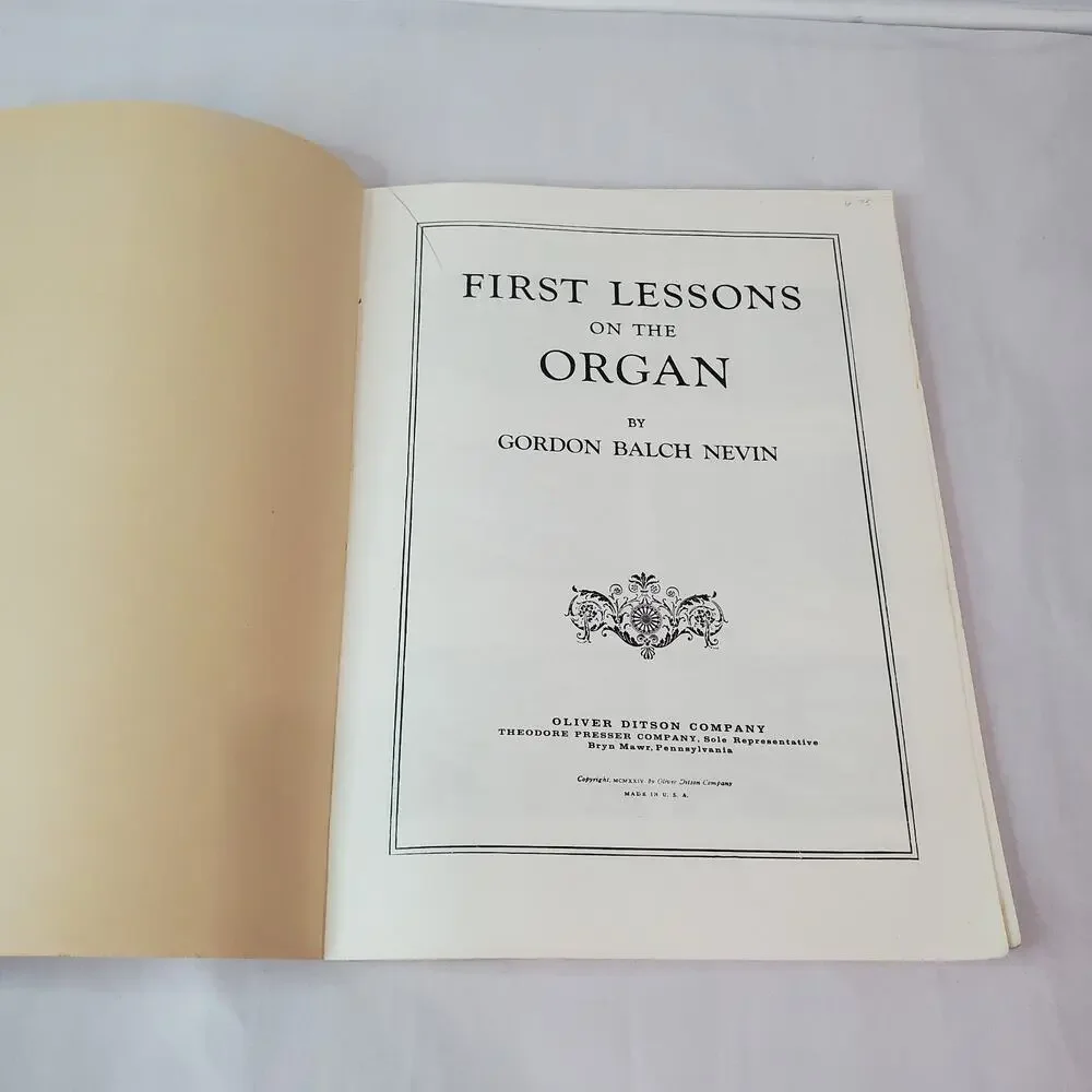 First Lessons On The Organ - Gordon Balch Nevin